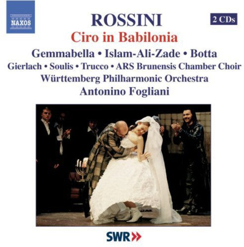 Rossini / Botta / Ali-Zade / Trucco / Gielach: Ciro in Babilonia
