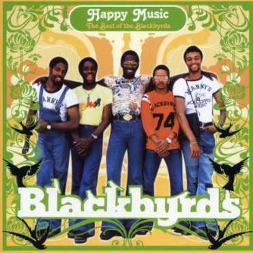 Blackbyrds: Happy Music: The Best of the Blackbyrds