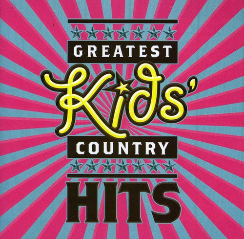 Greatest Kids Country Hits / Various: Greatest Kid's Country Hits