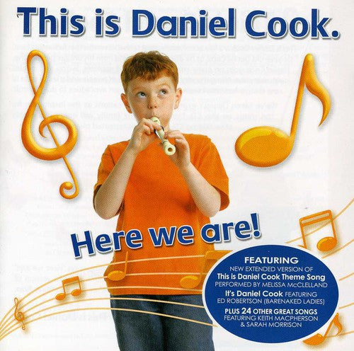 Cook, Daniel: Here We Are!