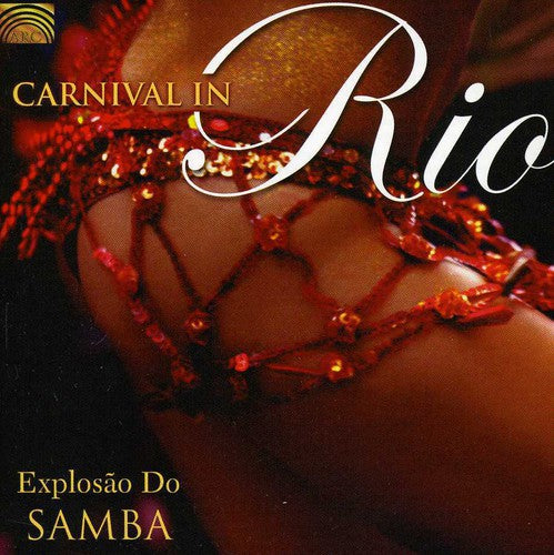 Explosao Do Samba: Carnival in Rio