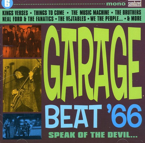 Garage Beat 66 6: Speak of the Devil / Various: Garage Beat 66, Vol. 6: Speak Of The Devil