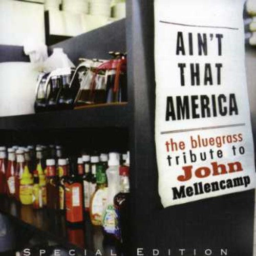 Ain't That America: Trib John Mellencamp / Various: Aint That America: Bluegrass Tribute to John Melle