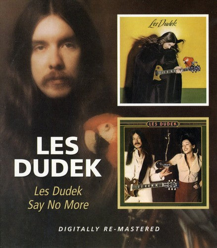 Dudek, Les: Les Dudek / Say No More