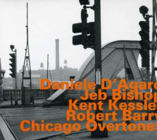 D'Agaro, Daniele: Chicago Overtone