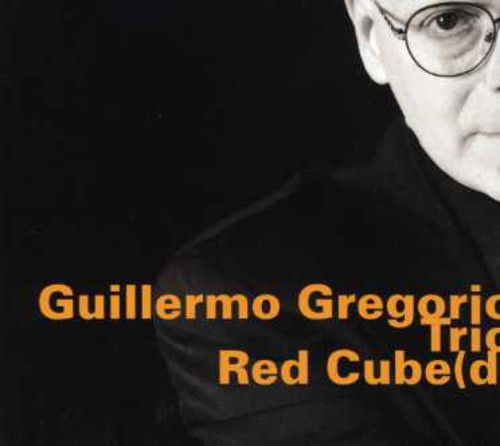 Gregorio, Guillermo: Red Cubed