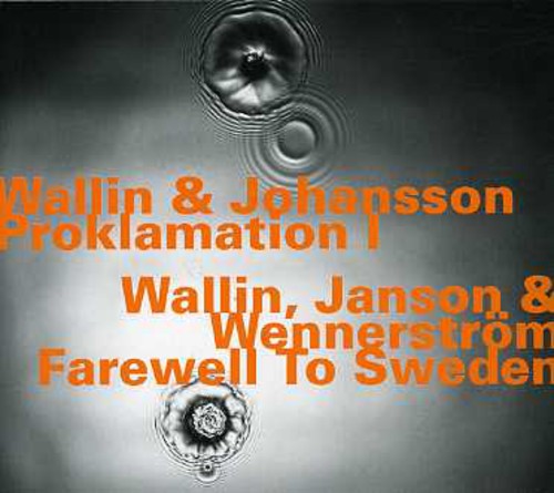 Wallin & Johansson: Proklamation I-Fan Vet