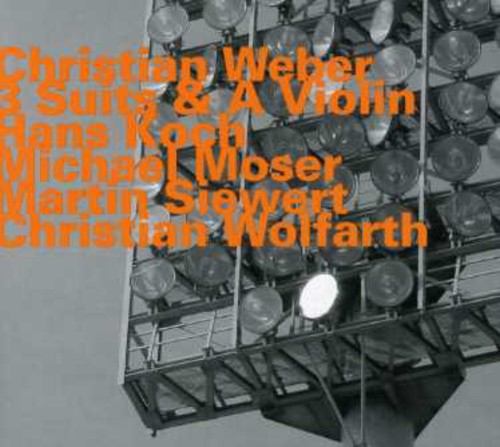 Weber, Christian: 3 Suits & a Violin