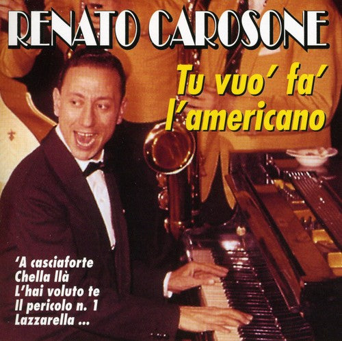 Carosone, Renato: Tu Vuo Fa L'americano