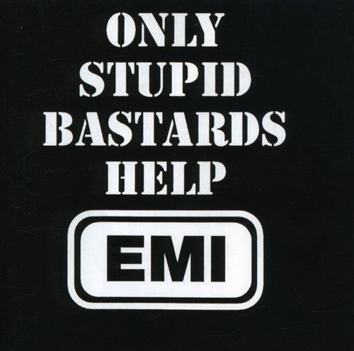 Conflict: Only Stupid Bastards Help EMI
