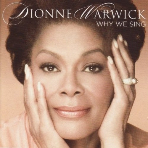 Warwick, Dionne: Why We Sing