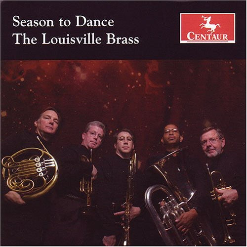 Friedman / Stevens / Walker / Louisville Brass: Season to Dance
