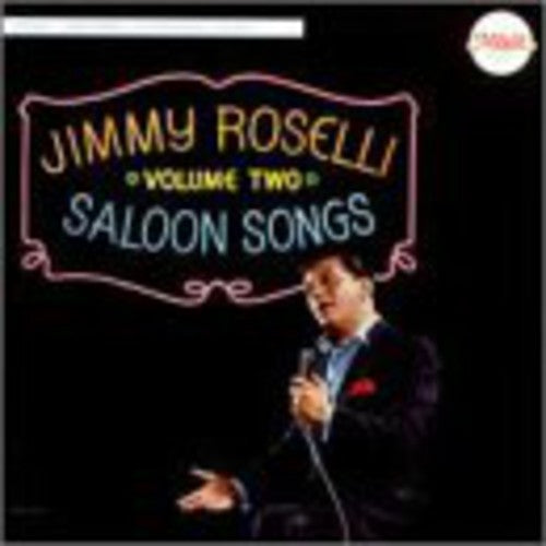 Roselli, Jimmy: Saloon Songs # 2