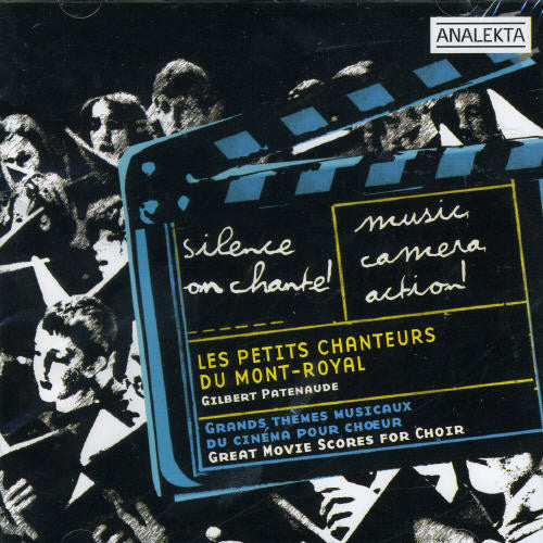 Petits Chanteurs Du Mont-Royal: Great Movie Scores for Choir