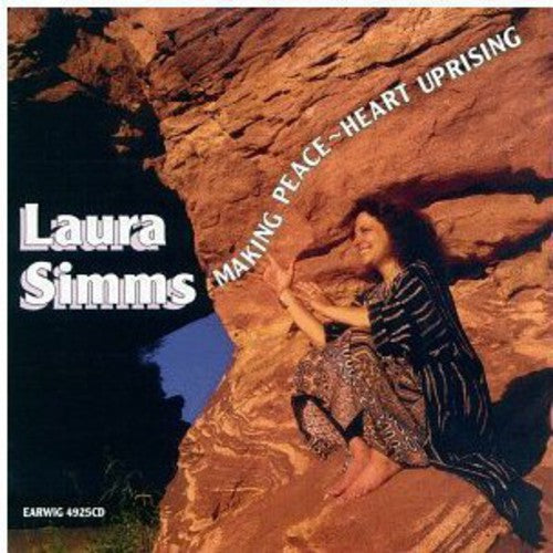Simms, Laura: Making Peace Heart Uprising