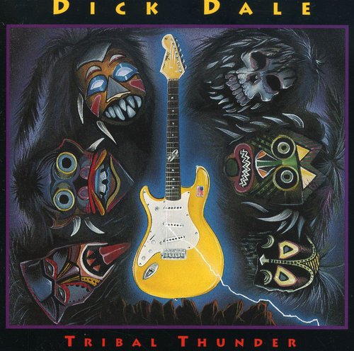Dale, Dick: Tribal Thunder