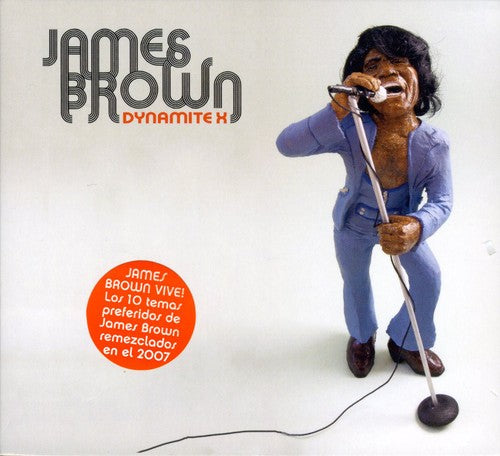 Brown, James: Dynamite X