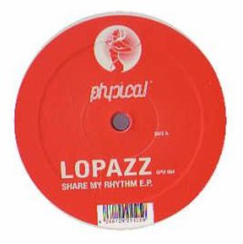 Lopazz: Share My Rhythm