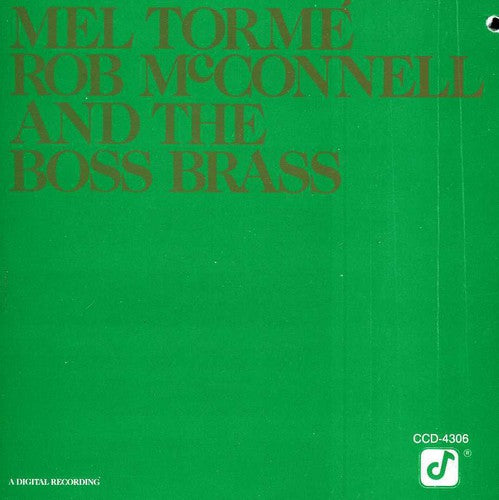 Torme, Mel / McConnell, Rob & Boss Brass: Mel Torme & Rob McConnell & Boss Brass