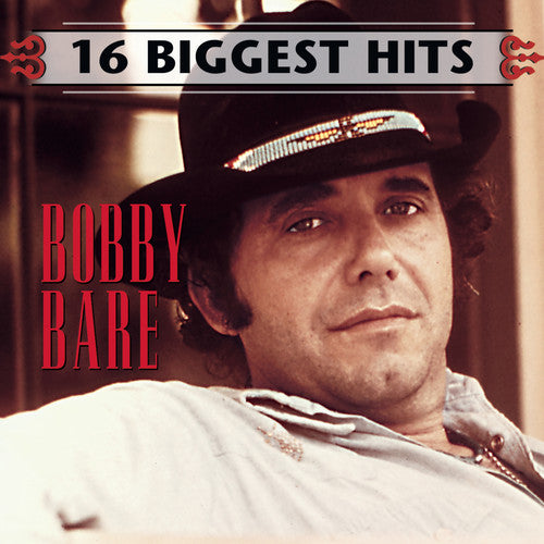 Bare, Bobby: 16 Biggest Hits