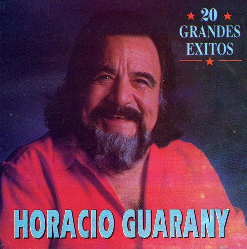 Guarany, Horacio: 20 Grandes Exitos