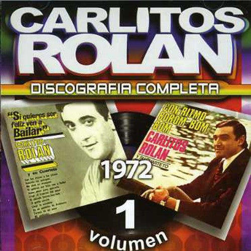 Rolan, Carlos: Discografia Completa 1