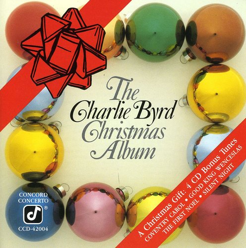 Byrd, Charlie: The Charlie Byrd Christmas Album