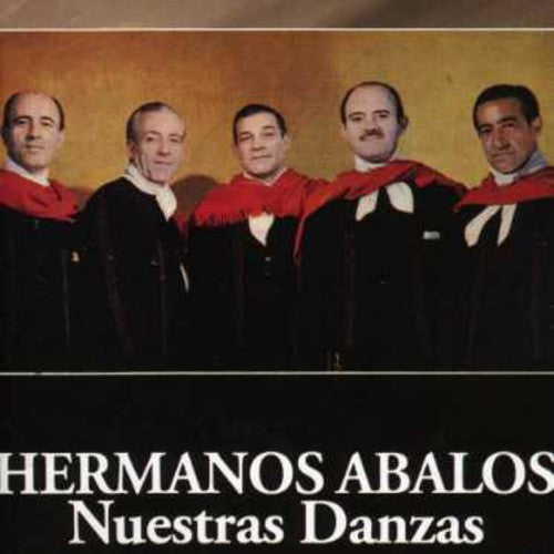 Hermanos Abalos: Nuestras Danzas