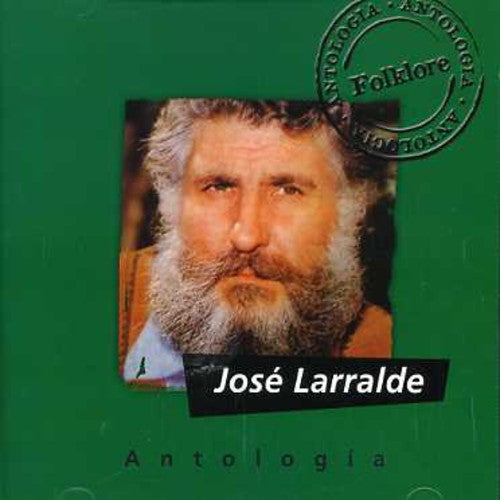 Larralde, Jose: Antologia