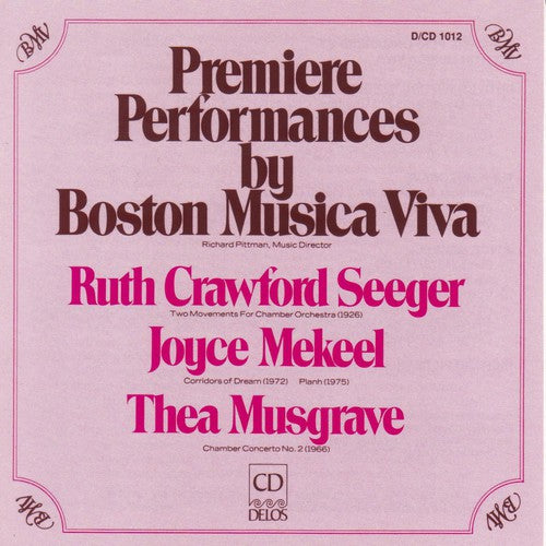 Boston Musica Viva / Pittman / Musgrave: Premiere Performances