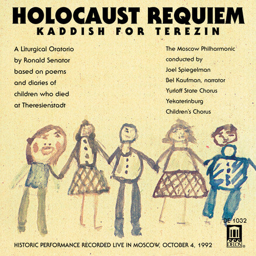 Senator / Spiegelman / Moscow Philharmonic: Holocaust Requiem