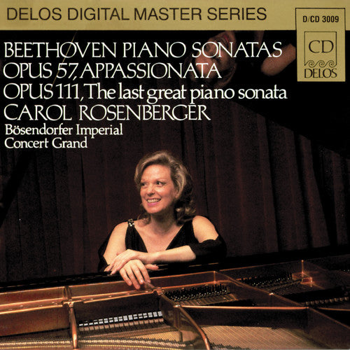 Beethoven / Rosenberger, Carol: Piano Sonatas