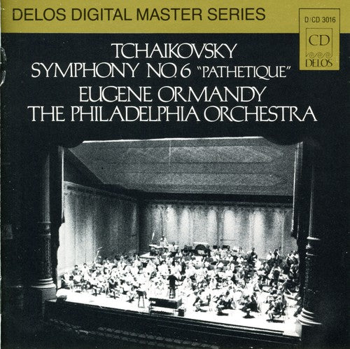 Tchaikovsky / Ormandy / Philadelphia Orch: Symphony 6