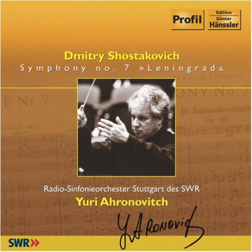 Shostakovich / Ahronovitch: Symphony No 7