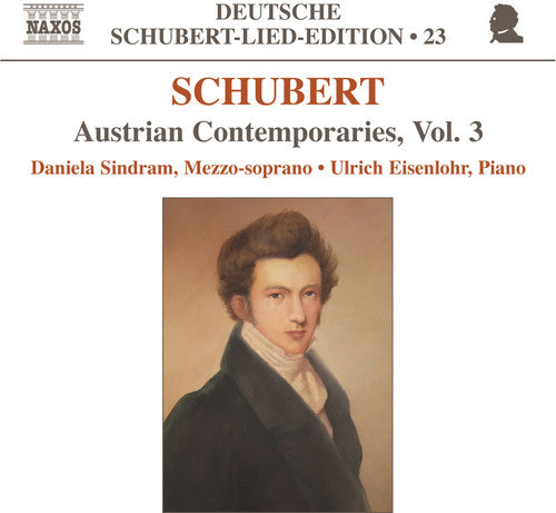 Schubert / Eisenlohr / Sindram: Austrian Contemporaries 3