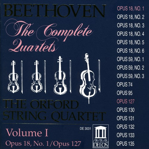 Beethoven / Orford String Quartet: Complete Quartets 1