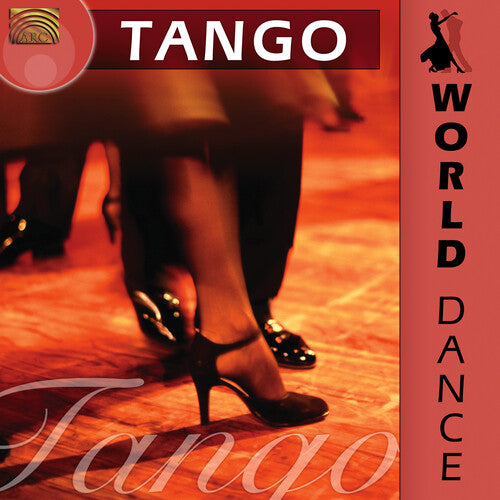 World Dance: Tango / Various: World Dance: Tango