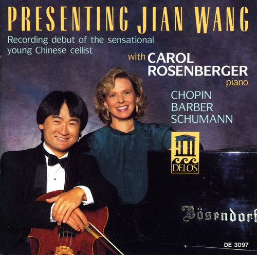 Wang, Jian / Rosenberger / Various: Cello Works / Cello & Piano Works