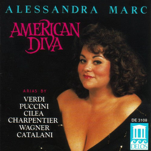 Mark, Alessandra / Verdi / Puccini / Cilea / Wagner: American Diva