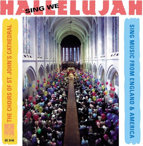 St John's Choir / Pearson / Plutz: Sing We Hallelujah