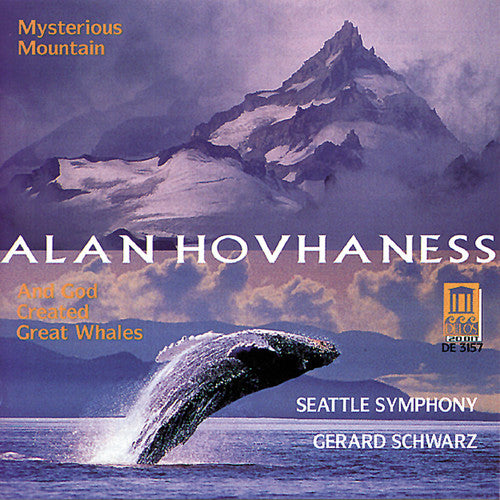 Hovhaness / Schwarz / Seattle Symphony: Mysterious Mountain