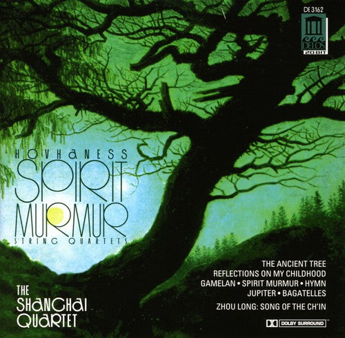 Shanghai Quartet / Hovhaness / Long: Spirit Murmer String Quartets 1 3 4 2 (Suite)