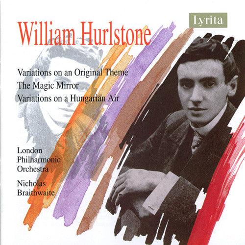 Hurlstone / Lpo / Braithwaite: Orchestral Works