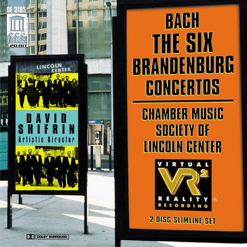 Bach / Chamber Music Society of Lincoln Center: Brandenburg Concertos