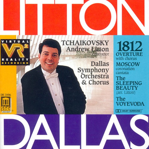 Tchaikovsky / Litton / Dallas Symphony Orchestra: 1812 Overture with Chorus