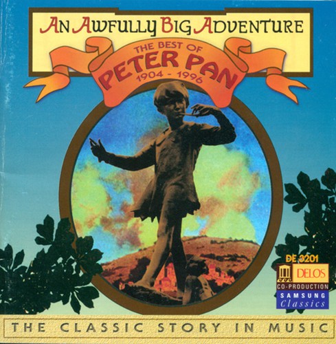 Best of Peter Pan 1904-1996 / Various: Best of Peter Pan 1904-1996 / Various