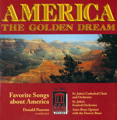 America the Golden Dreams / Various: America the Golden Dreams / Various