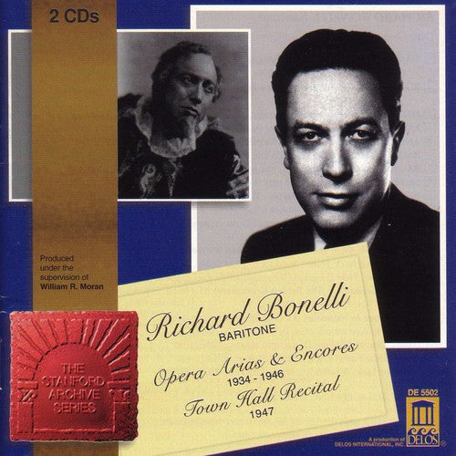 Bonelli, Richard: Opera Arias & Encores / Town Hall Recital