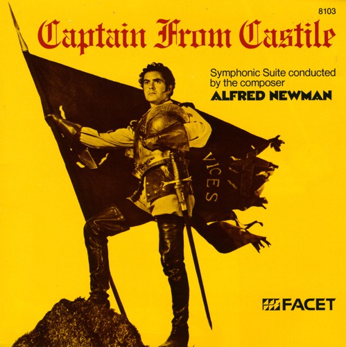 Newman, Alfred: Captain from Castile