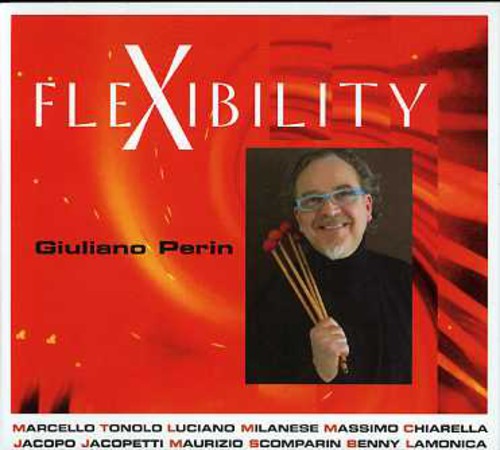 Perin, Giuliano: Flexibility